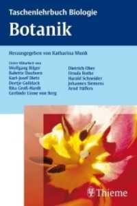 Taschenlehrbuch Biologie. Botanik （2009. XVII, 573 S. 380 Abb., 18 Tabellen. 190 mm）