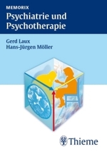 Psychiatrie und Psychotherapie (Memorix) （2007. XII, 474 S. m. 99 Abb. u. 179 Tab. 15 cm）
