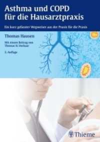 Asthma und COPD für die Hausarztpraxis : Ein kurzgefasster Wegweiser aus die Praxis für die Praxis （2. Aufl. 2011. 84 S. 12 Abb. 240.0 mm）