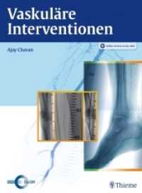 Vaskuläre Interventionen （2016. 380 S. 623 Abb. 310 mm）