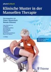 Klinische Muster in der Manuellen Therapie : IMTA-Kurshandbuch Level 2a und b (physiofachbuch) （2. Aufl. 2014. 488 S. 354 Abb., 35 Tabellen. 270 mm）
