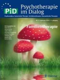 Psychotherapie im Dialog (PiD). 11.Jg. 3/2010 Familientherapie （2010 87 S. 6 Abb. 280 mm）