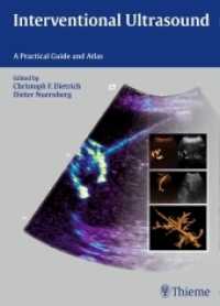 Interventional Ultrasound : A Practical Guide and Atlas （2014. 404 S. 380 Abb. 2700 mm）