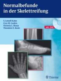 Normalbefunde in der Skelettreifung, m. DVD （2012. 608 S. Beilage: DVD. 280 mm）