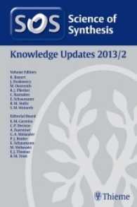 Science of Synthesis Knowledge Updates Vol.2 (Science of Synthesis) （1. Auflage. 2013. 532 S. 240 mm）