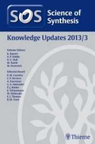Science of Synthesis Knowledge Updates Vol.3 (Science of Synthesis) （1. Auflage. 2013. 512 S. 240 mm）