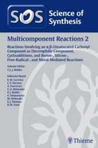 Multicomponent Reactions 2 : Reactions Involving an a,ß-Unsaturated Carbonyl Compound as Electrophilic Compon (Science of Synthesis) （1. Auflage. 2013. 626 S. 240 mm）