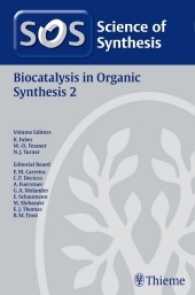 Biocatalysis in Organic Synthesis Vol.2 : Science of Synthesis (Biocatalysis in Organic Synthesis 2) （2014. 672 S. 255 mm）