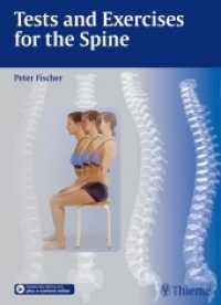Tests and Exercises for the Spine （2015. 212 S. 296 Abb. 270 mm）