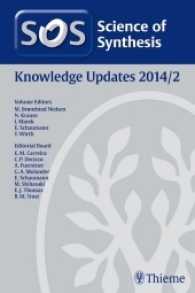 Science of Synthesis Knowledge Updates: 2014/2 (Science of Synthesis) （2014. 530 S. 255 mm）