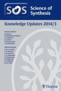Science of Synthesis Knowledge Updates: 2014/3 (Science of Synthesis) （2014. 536 S. 255 mm）