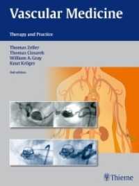 血管医学：治療と実際<br>Vascular Medicine : Therapy and Practice （2nd ed. 2015. 416 S. 2800 mm）