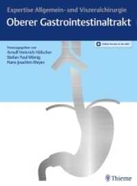 Expertise Oberer Gastrointestinaltrakt : Plus Online-Version in der eRef （2021. 408 S. 502 Abb. 310 mm）