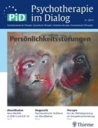 Psychotherapie im Dialog (PiD). 3/2014 Persönlichkeitsstörungen : PiD - Psychotherapie im Dialog （2014. 112 S. 280 mm）