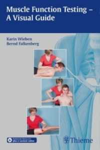 Muscle Function Testing - A Visual Guide （2015. 376 S. 191 Abb. 190 mm）