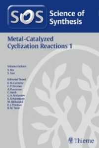 Metal-Catalyzed Cyclization Reactions Vol.1 (Science of Synthesis) （2016. 566 S. 255 mm）