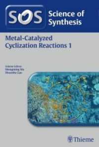 Metal-Catalyzed Cyclization Reactions 1 (Science of Synthesis)