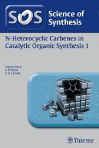 Science of Synthesis : N-heterocyclic Carbenes in Catalytic Organic Synthesis 〈1〉