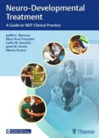 Neuro-developmental Treatment : A Guide to Ndt Clinical Practice -- Hardback