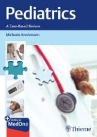Pediatrics : A Case-Based Review. Mit E-Book （2019. 314 S. 141 Abb. 240 mm）