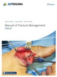 Manual of Fracture Management - Hand : Includes videos online (AOTrauma) （2015. 568 S. 2250 Abb. 280 mm）