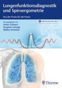 Lungenfunktionsdiagnostik und Spiroergometrie : Aus der Praxis für die Praxis. Online-Version in der eRef
