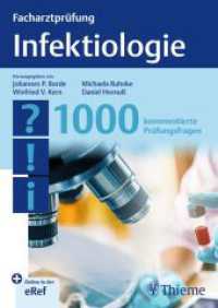 Facharztpr&uuml;fung Infektiologie : 1000 kommentierte Pr&uuml;fungsfragen
