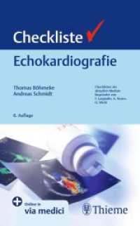 Checkliste Echokardiografie (Checklisten Medizin) （6. Aufl. 2024. 224 S. 410 Abb. 180 mm）