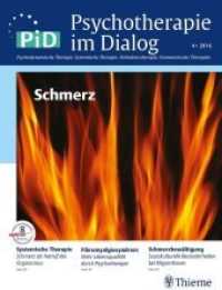 Psychotherapie im Dialog (PiD). 4/2016 Schmerz : PiD - Psychotherapie im Dialog （2016. 110 S. 15 Abb. 280 mm）