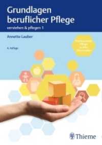 Verstehen & Pflegen. 1 Grundlagen beruflicher Pflege : Professionelle Pflege in allen Altersstufen （4. Aufl. 2017. 356 S. 241 Abb. 240 mm）