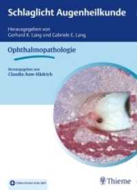 Schlaglicht Augenheilkunde: Ophthalmopathologie : Mit Online-Version in der eRef (Schlaglicht Augenheilkunde)