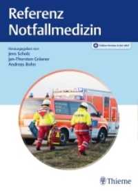 Referenz Notfallmedizin : Plus Online-Version in der eRef (Referenz) （2019. 768 S. 397 Abb. 270 mm）
