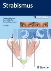 Strabismus : Plus Online-Version in der eRef （5., aktualis. Aufl. 2020. 456 S. 470 Abb. 270 mm）