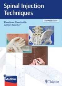 Spinal Injection Techniques : Plus Online at MedOne （2. Aufl. 2019. 308 S. 503 Abb. 270 mm）
