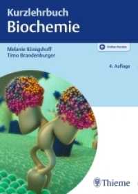 Kurzlehrbuch Biochemie : Mit Online-Zugang (Kurzlehrbuch) （4., überarb. Aufl. 2018. 432 S. 483 Abb. 240 mm）