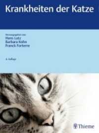 Krankheiten der Katze （6. Aufl. 2019. 1080 S. 657 Abb. 280 mm）