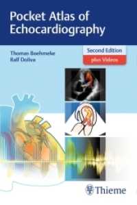 Pocket Atlas of Echocardiography : Plus Videos （2. Aufl. 2017. 240 S. 444 Abb. 190 mm）