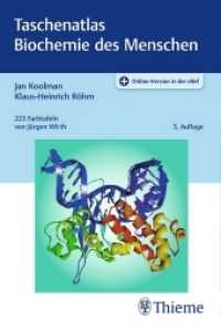 Taschenatlas Biochemie des Menschen （5. Aufl. 2019. 528 S. 223 Abb. 190 mm）