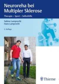 Neuroreha bei Multipler Sklerose : Therapie - Sport - Selbsthilfe (Physiofachbuch) （2. Aufl. 2020. 208 S. 124 Abb. 240 mm）