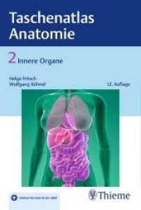 Taschenatlas der Anatomie. 2 Taschenatlas der Anatomie, Band 2: Innere Organe : Mit Online-Zugang （12. Aufl. 2018. 488 S. 213 Abb. 190 mm）