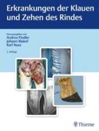 Erkrankungen der Klauen und Zehen des Rindes （2. Aufl. 2019. 280 S. 650 Abb. 280 mm）
