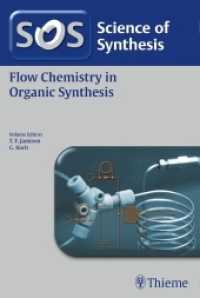 Science of Synthesis : Flow Chemistry in Organic Synthesis