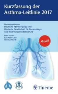 Kurzfassung der Asthma-Leitlinie 2017 （2018. 36 S. 3 Abb. 180 mm）