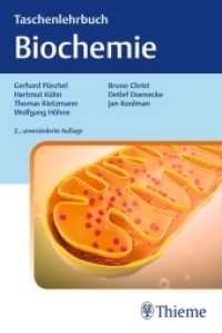 Taschenlehrbuch Biochemie （2., unveränd. Aufl. 2018. 928 S. 643 Abb. 190 mm）