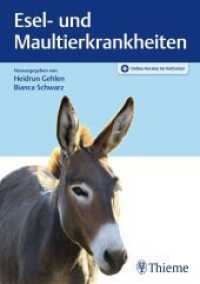 Esel- und Maultierkrankheiten （2025. 424 S. 160 Abb. 240 mm）