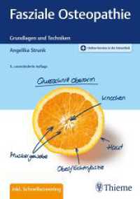 Fasziale Osteopathie : Grundlagen und Techniken （3. Aufl. 2021. 184 S. 192 Abb. 240 mm）