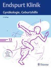 Endspurt Klinik: Gynäkologie, Geburtshilfe : Skript 13 (Endspurt Klinik) （4. Aufl. 2024. 160 S. 131 Abb. 280 mm）