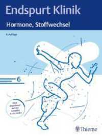 Endspurt Klinik: Hormone, Stoffwechsel : Skript 6 (Endspurt Klinik) （4. Aufl. 2024. 108 S. 34 Abb. 280 mm）