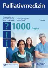 Palliativmedizin - 1000 Fragen (Facharztprüfung) （3. Aufl. 2023. 304 S. 2 Abb. 240 mm）