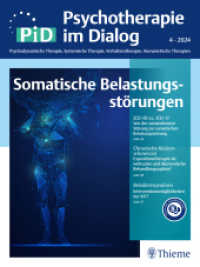 Somatische Belastungsstörungen : PiD - Psychotherapie im Dialog （2025. 110 S. 25 Abb. 280 mm）